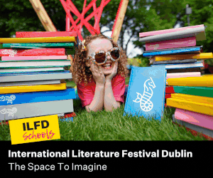 Advert: https://ilfdublin.com/whats-on/schools/