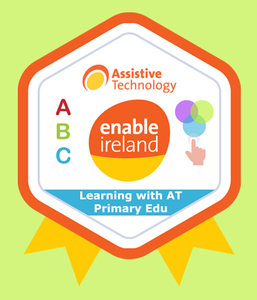 Enable Ireland Launch New Online Assistive Technology Course for Teachers, SNAs and Parents of Primary Level Students